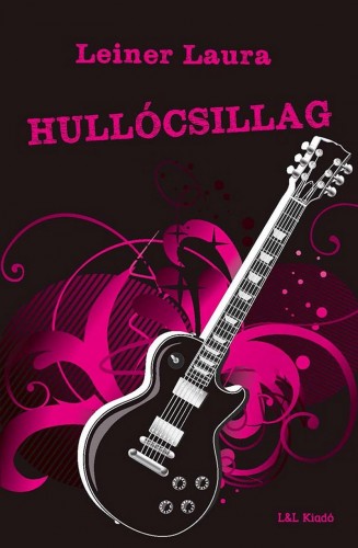 Leiner Laura - Hullócsillag