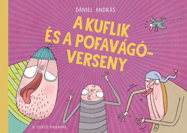 Dániel András - A Kuflik és a pofavágóverseny