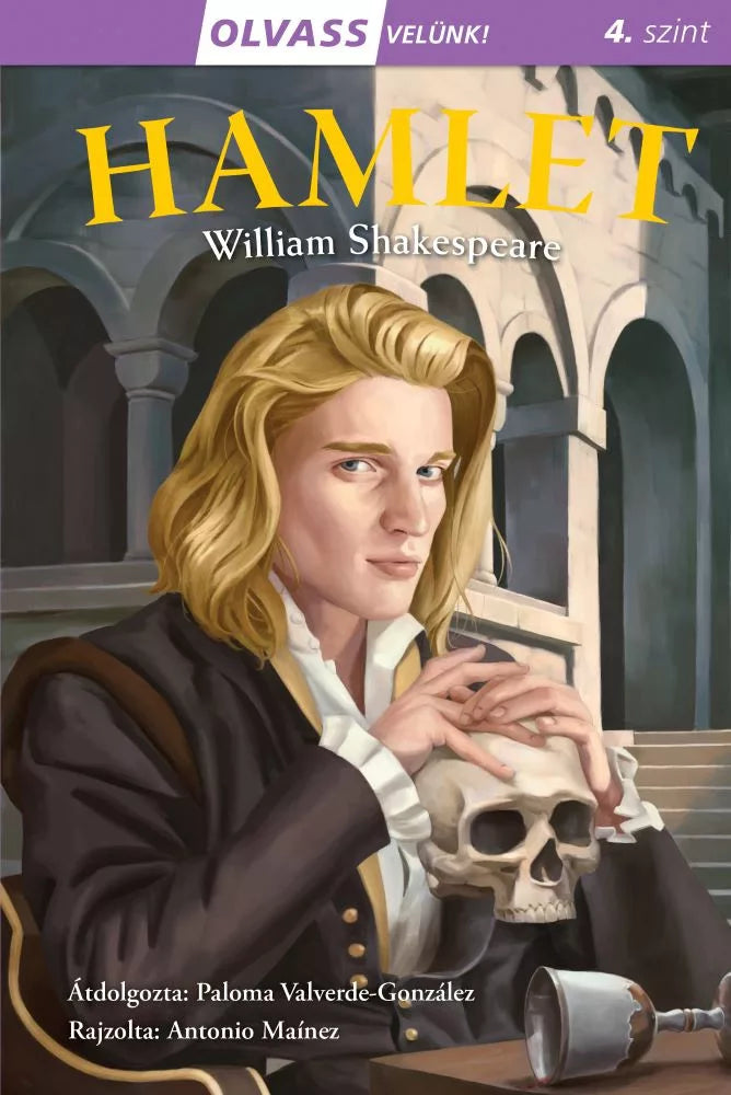 William Shakespeare - Hamlet (Olvass velünk sorozat)