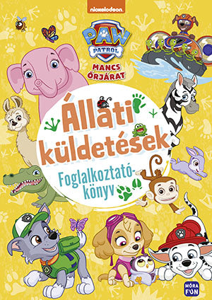 Mancs őrjárat Állati küldetések foglalkoztatókönyv