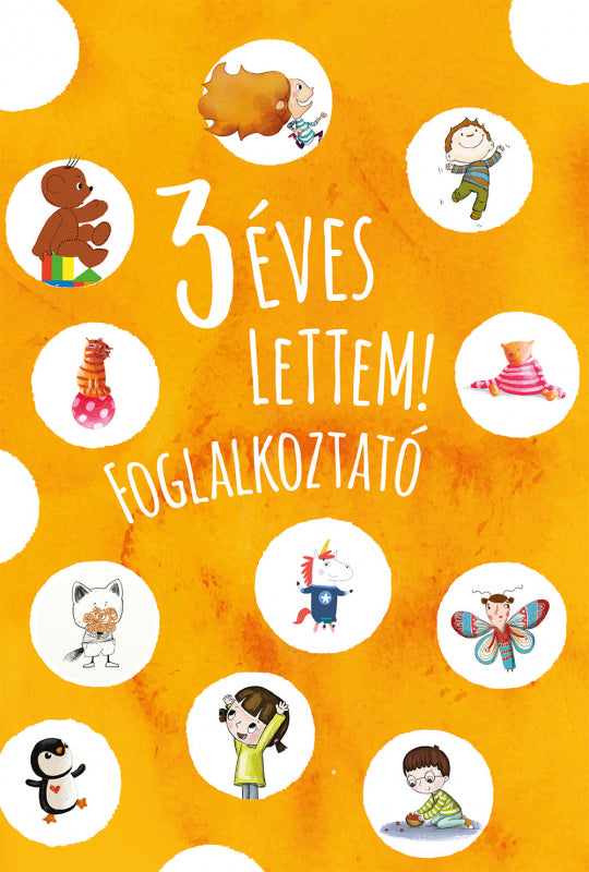 3 éves lettem! Foglalkoztató