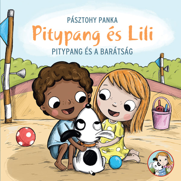 Pásztohy Panka - Pitypan és Lili - Pitypang és a barátság