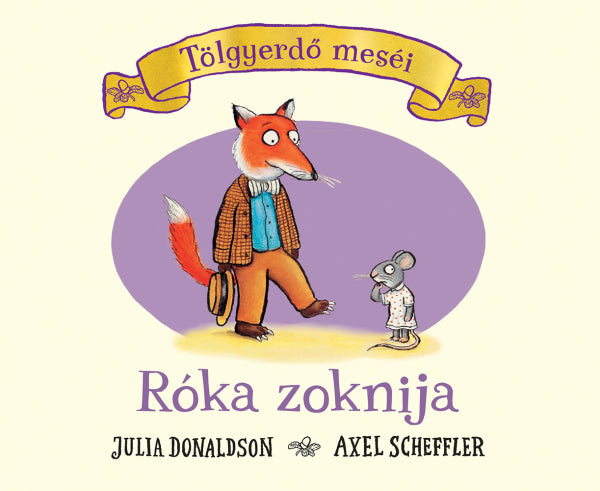 Julia Donaldson - Róka zoknija