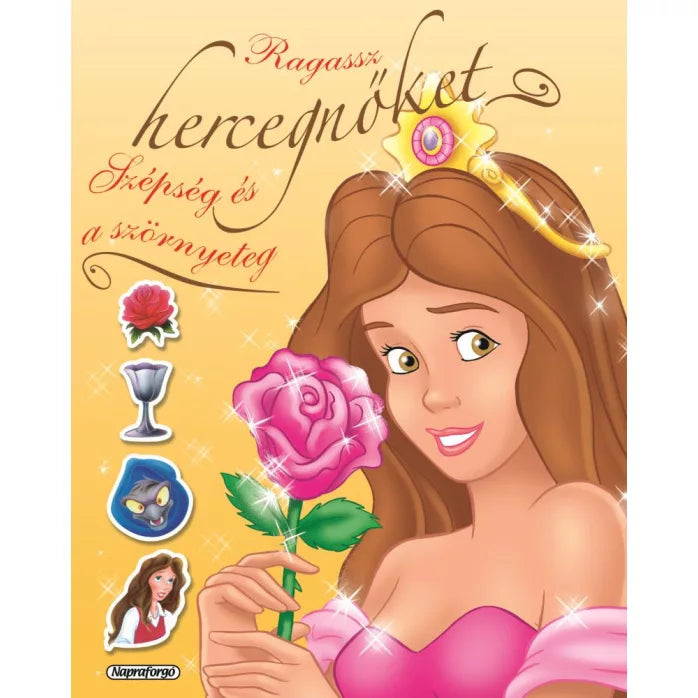 Ragassz hercegnőket! A Szépség és a Szörnyeteg