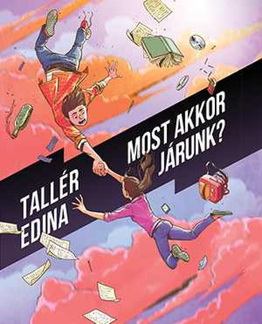 Tallér Edina - Most akkor járunk?