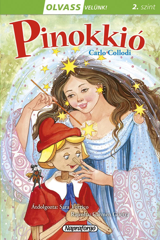 Carlo Collodi - Pinokkió (Olvass velünk sorozat)