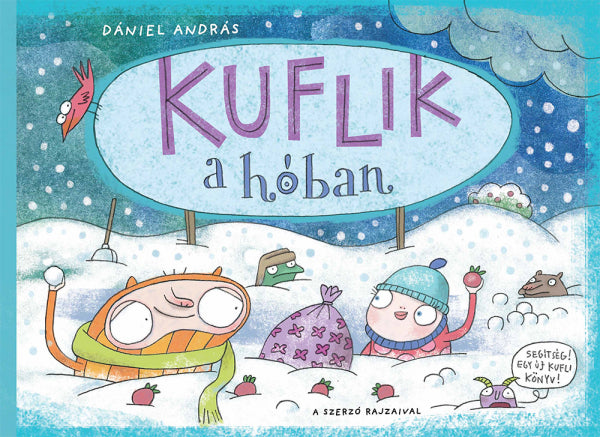 Dániel András - Kuflik a hóban