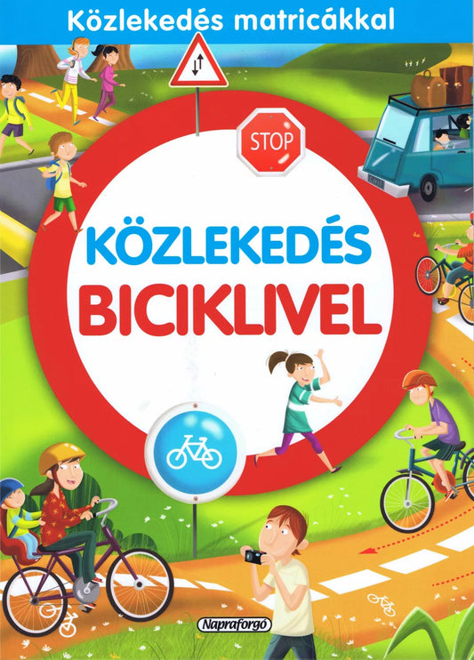 Közlekedés matricákkal - Közlekedés biciklivel