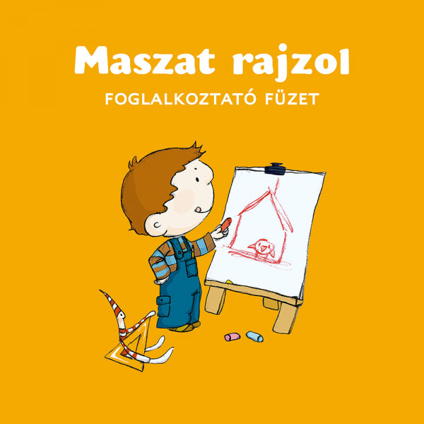 Berg Judit - Maszat rajzol foglalkoztató füzet