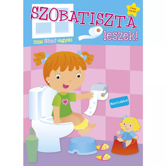 Szobatiszta leszek! Mimi