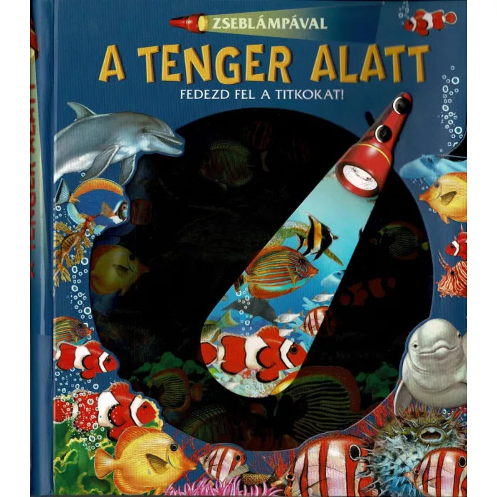 Zseblámpával A tenger alatt