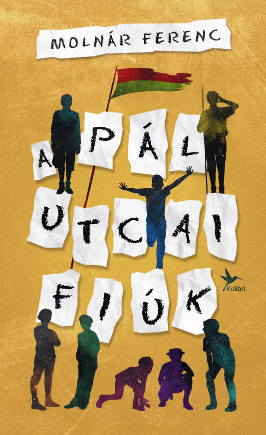 Molnár Ferenc - A Pál utcai fiúk