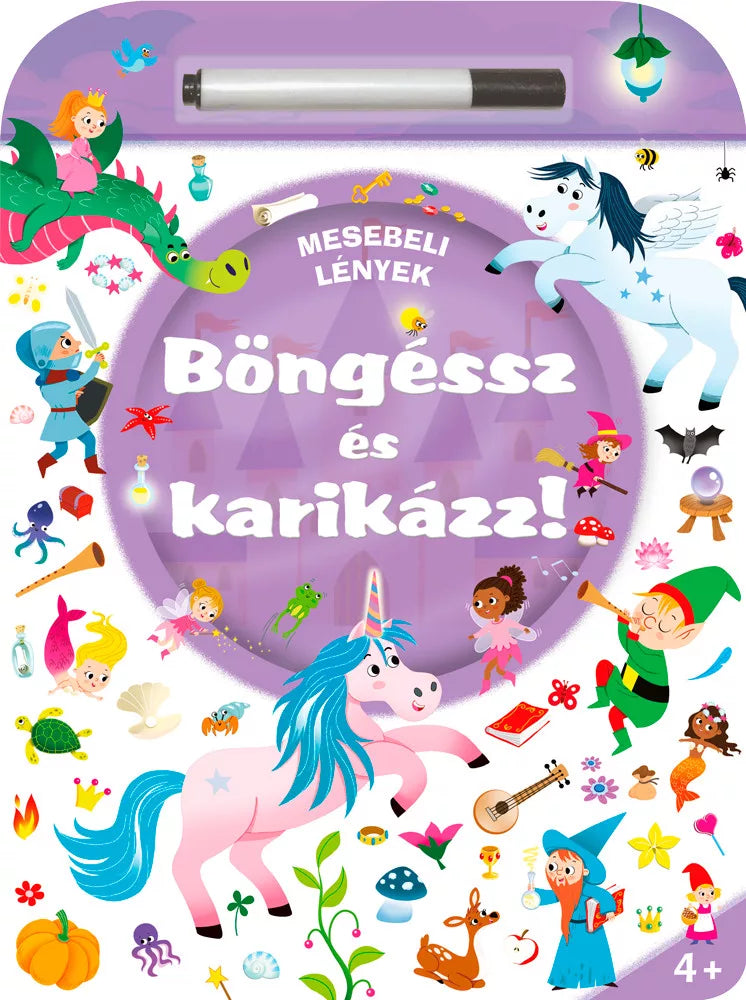 Böngéssz és karikázz! Mesebeli lények