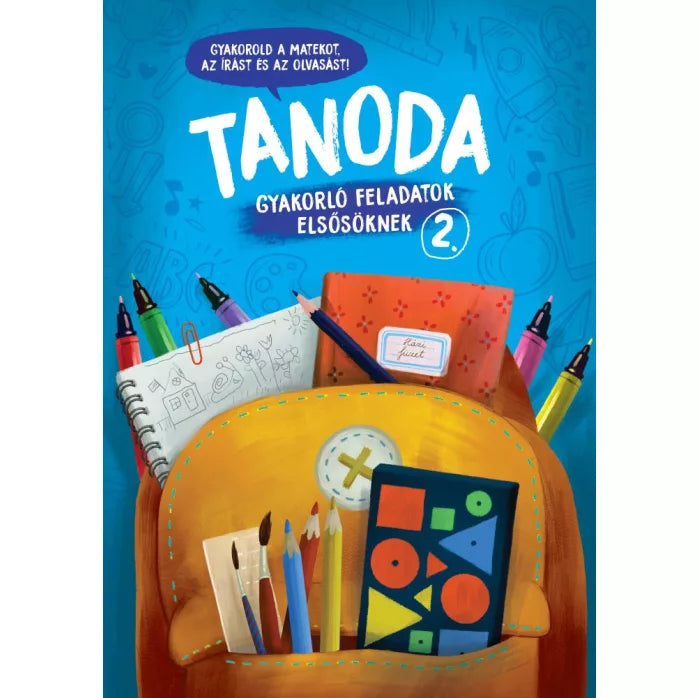 Tanoda - Gyakorló feladatok elsősöknek 2.