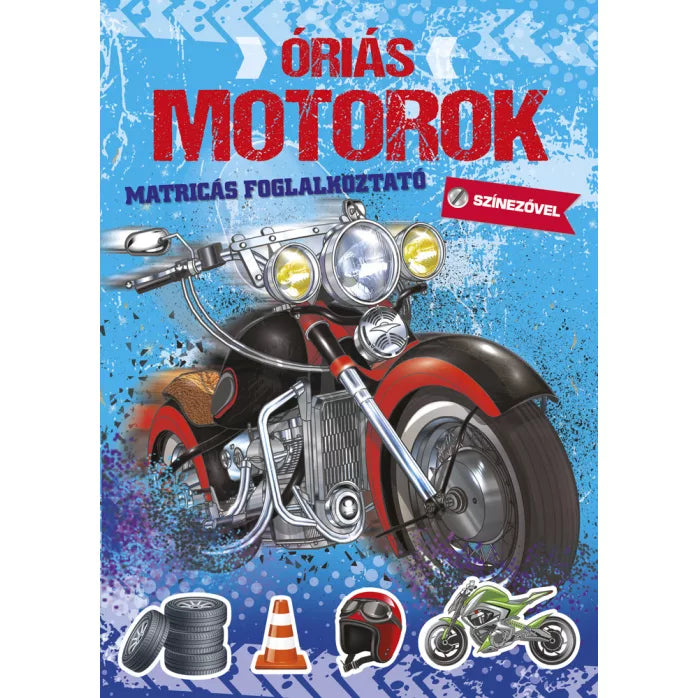 Óriás motorok matricás foglalkoztató