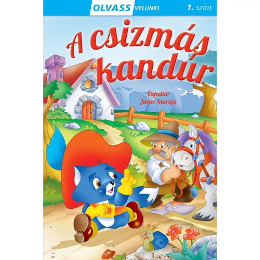 A csizmás kandúr (Olvass velünk sorozat)