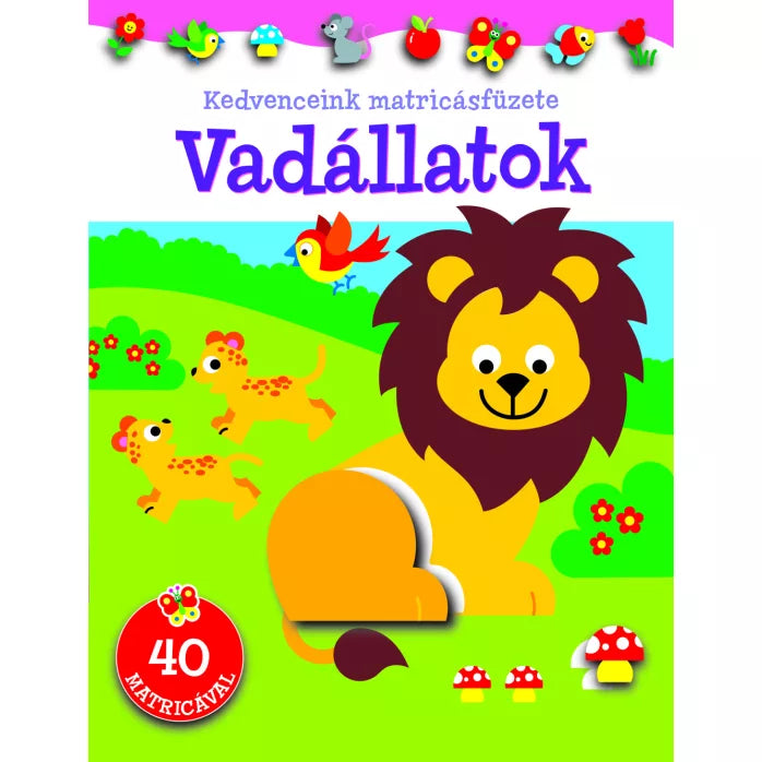 Kedvenceink matricásfüzete Vadállatok