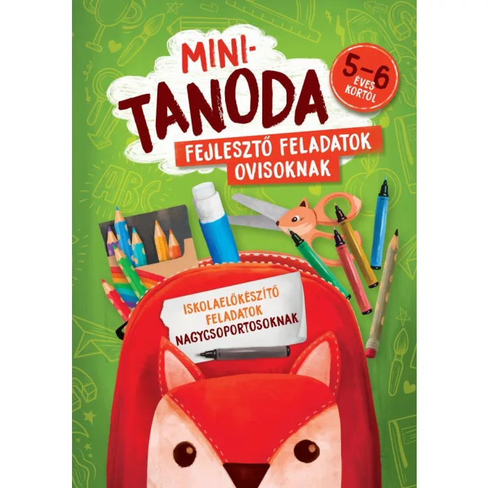 Minitanoda Iskolaelőkészítő feladatok nagycsoportosoknak