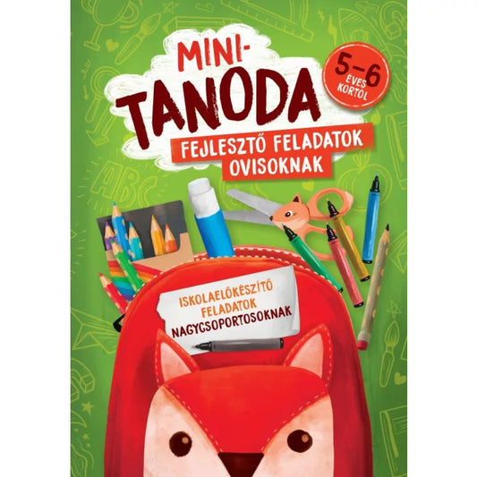 Minitanoda Iskolaelőkészítő feladatok nagycsoportosoknak