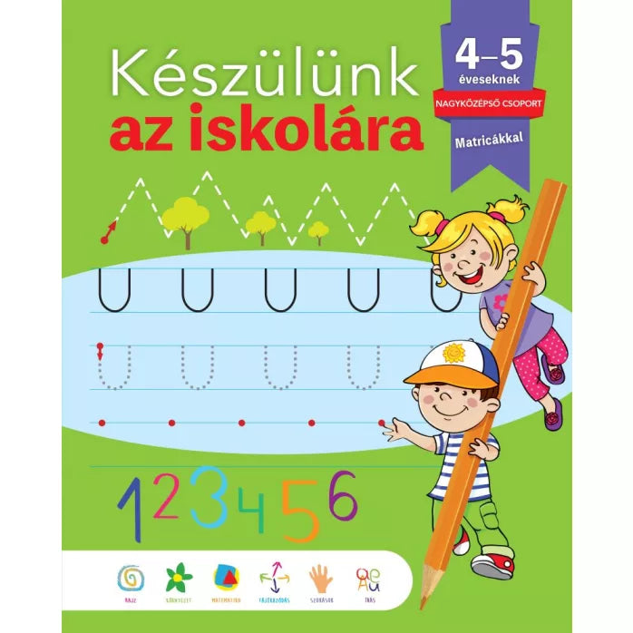 Készülünk az iskolára 4-5 éveseknek