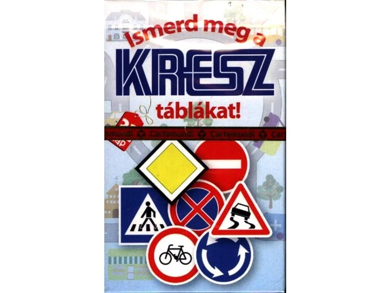 Ismerd meg a kresz táblákat! kártyajáték