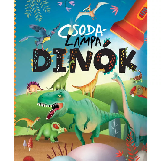 Csodalámpa Dinók