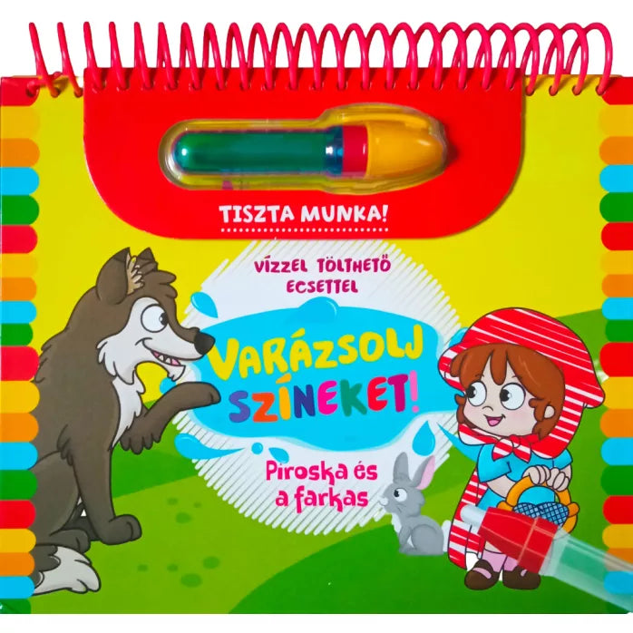 Varázsolj színeket! Piroska és a farkas