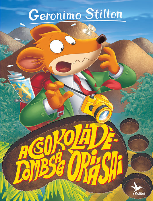 Geronimo Stilton - A csokoládédombság óriásai
