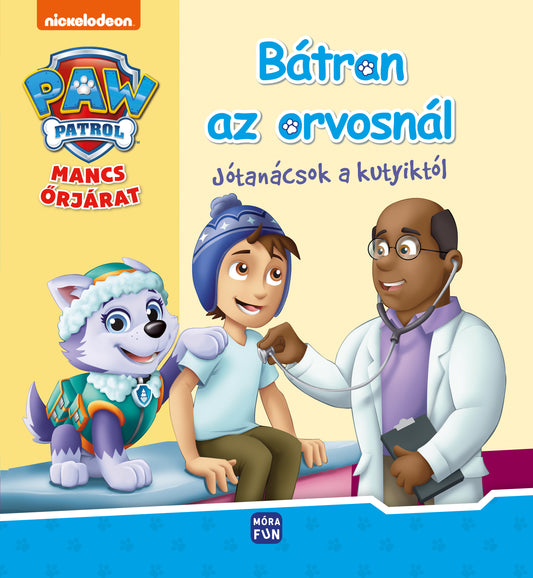 Mancs őrjárat Bátran az orvosnál