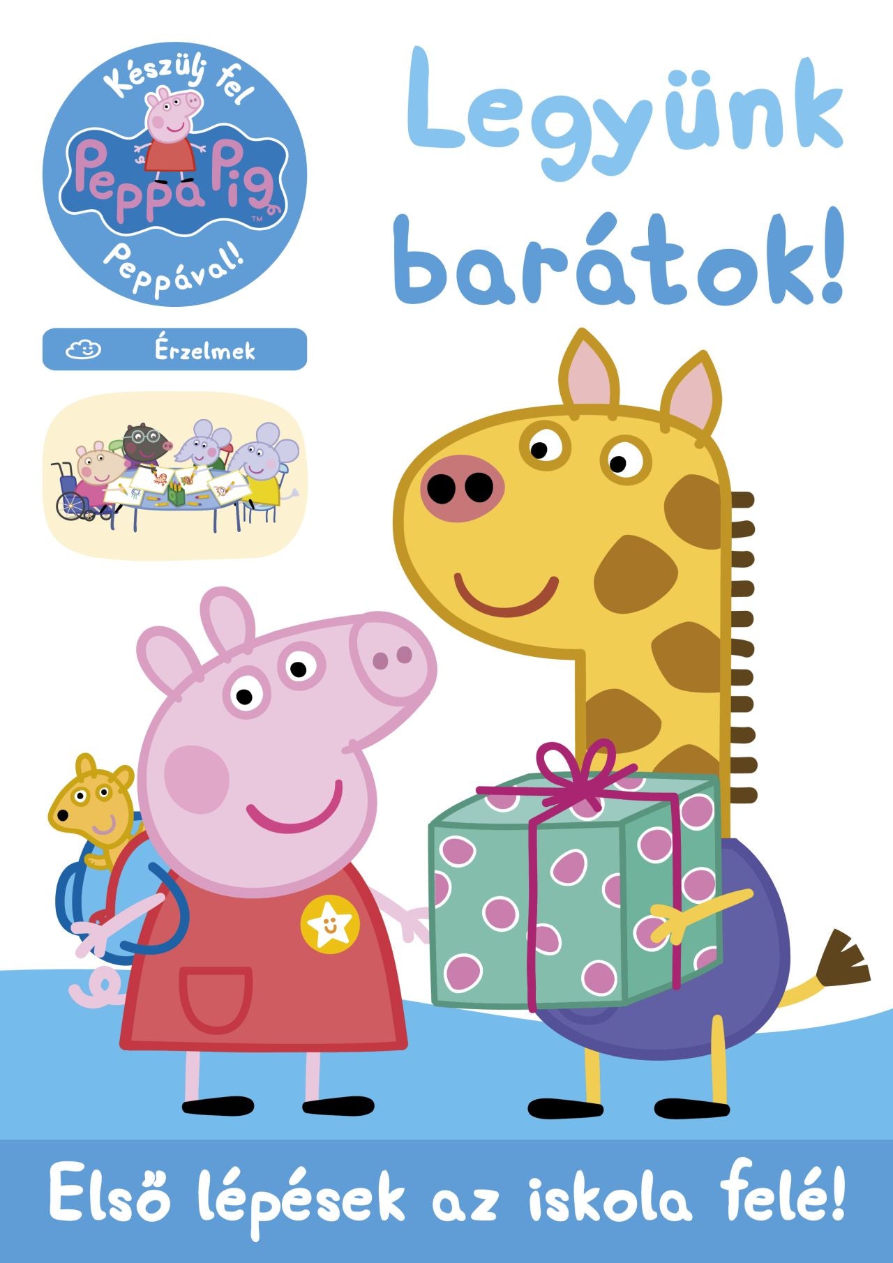 Peppa malac - Legyünk barátok! Első lépések az iskola felé