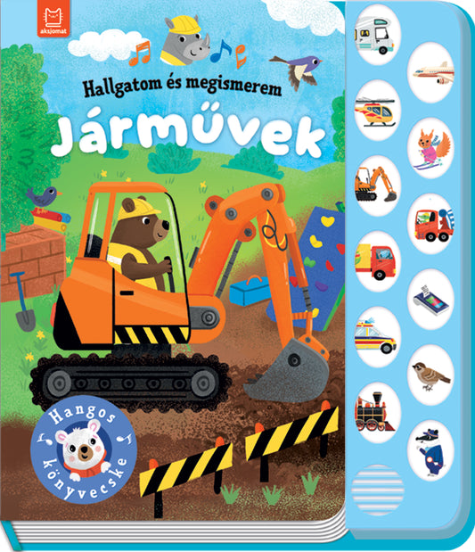 Agnieszka Bator - Hallgatom és megismerem Járművek - Hangos könyvecske