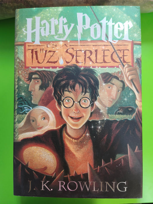 J. K. Rowling - Harry Potter és a tűz serlege
