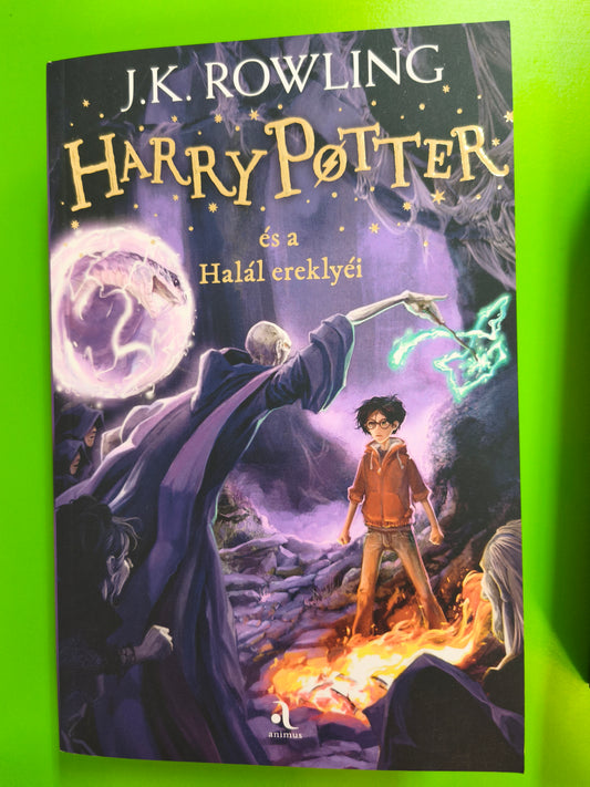 J. K. Rowling - Harry Potter és a halál ereklyéi
