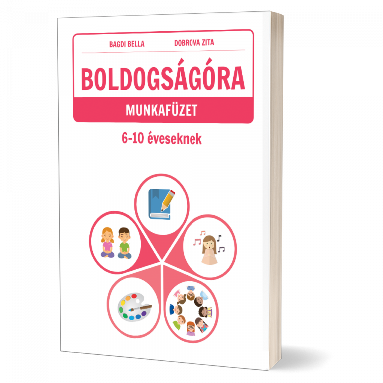 Boldogságóra munkafüzet 6-10 éves gyerekeknek