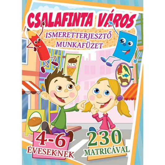 Csalafinta város Ismeretterjesztő munkafüzet 4-6 éveseknek