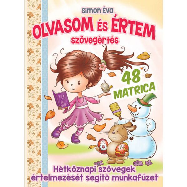 Simon Éva - Olvasom és értem Szövegértés 48 matricával